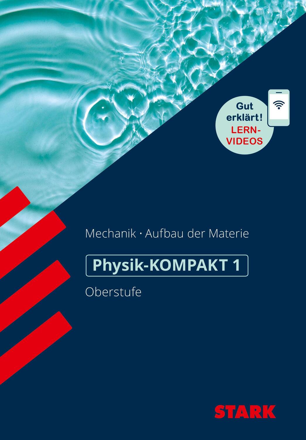 Cover: 9783849043377 | STARK Physik-KOMPAKT Gymnasium - Oberstufe - Band 1 | Lautenschlager