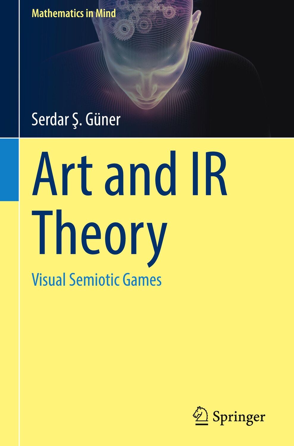 Cover: 9783031323416 | Art and IR Theory | Visual Semiotic Games | Serdar ¿. Güner | Buch