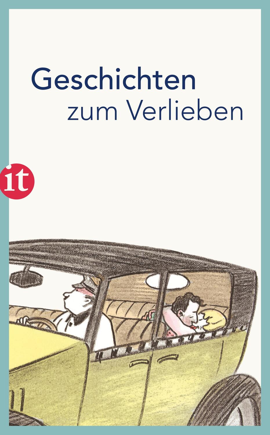 Cover: 9783458362586 | Geschichten zum Verlieben | Clara Paul | Taschenbuch | Deutsch | 2017