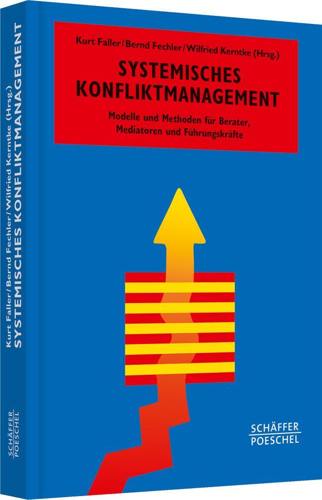 Cover: 9783791033013 | Systemisches Konfliktmanagement | Kurt Faller (u. a.) | Buch | Deutsch