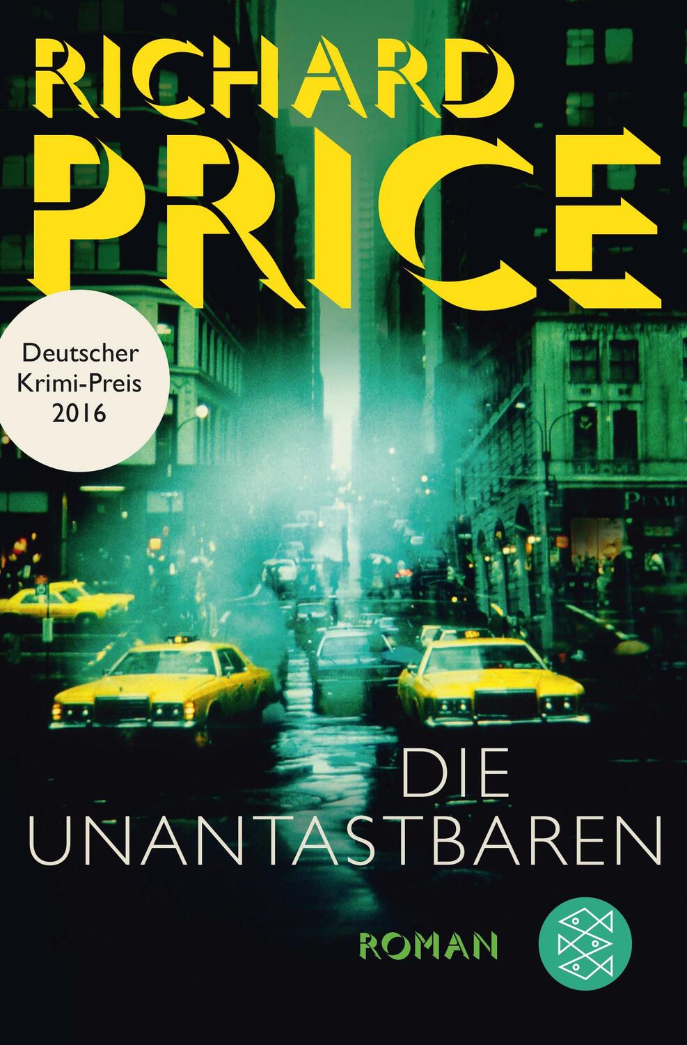 Cover: 9783596033447 | Die Unantastbaren | Richard Price | Taschenbuch | Deutsch | 2016
