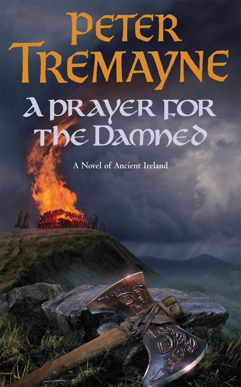 Cover: 9780755328376 | A Prayer for the Damned (Sister Fidelma Mysteries Book 17) | Tremayne
