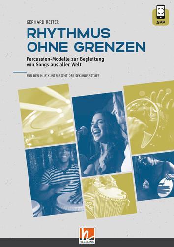 Cover: 9783990693155 | Rhythmus ohne Grenzen + Media-App | Gerhard Reiter | Taschenbuch