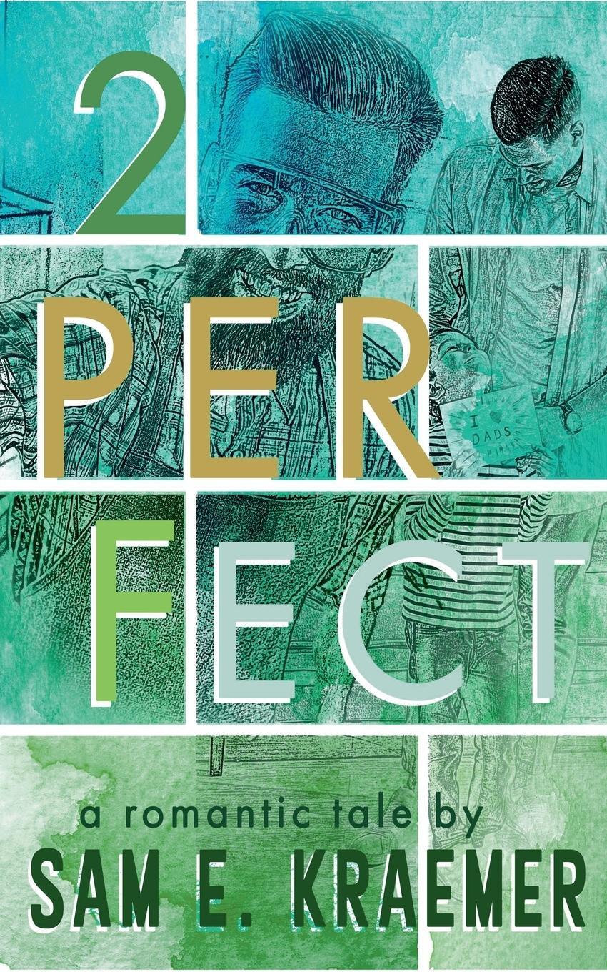 Cover: 9798224289097 | 2Perfect | Sam E. Kraemer | Taschenbuch | Perfect | Paperback | 2024