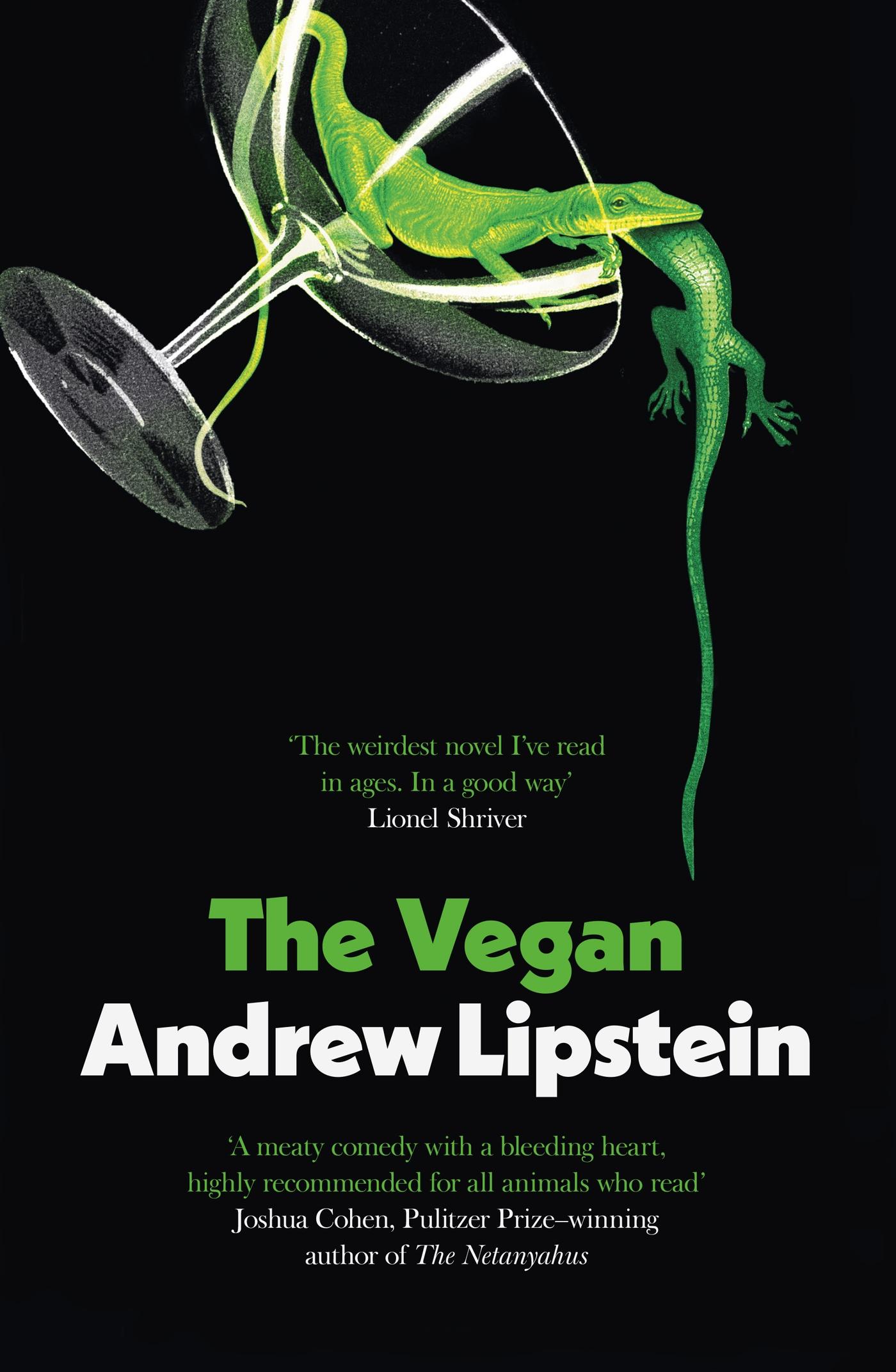 Cover: 9781399602723 | The Vegan | Andrew Lipstein | Taschenbuch | Kartoniert / Broschiert