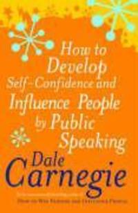 Cover: 9780749305796 | How To Develop Self-Confidence | Dale Carnegie | Taschenbuch | 1990