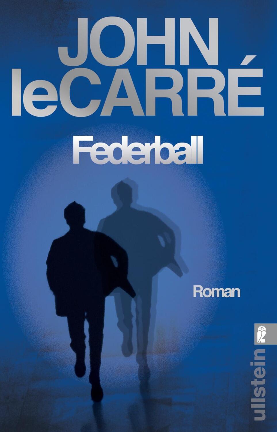 Cover: 9783548063287 | Federball | Roman | John le Carré | Taschenbuch | 352 S. | Deutsch