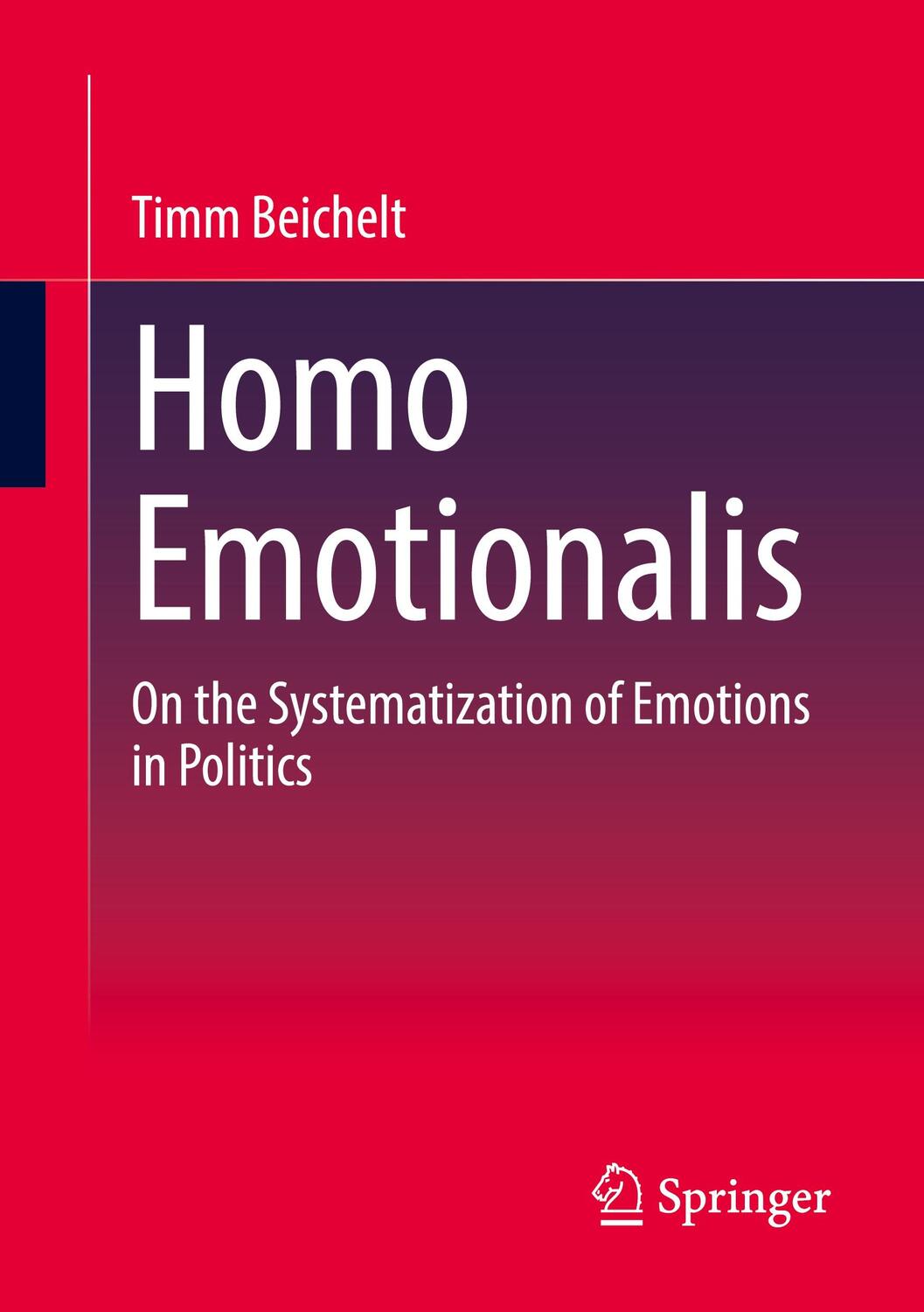 Cover: 9783658390259 | Homo Emotionalis | On the Systematization of Emotions in Politics | x