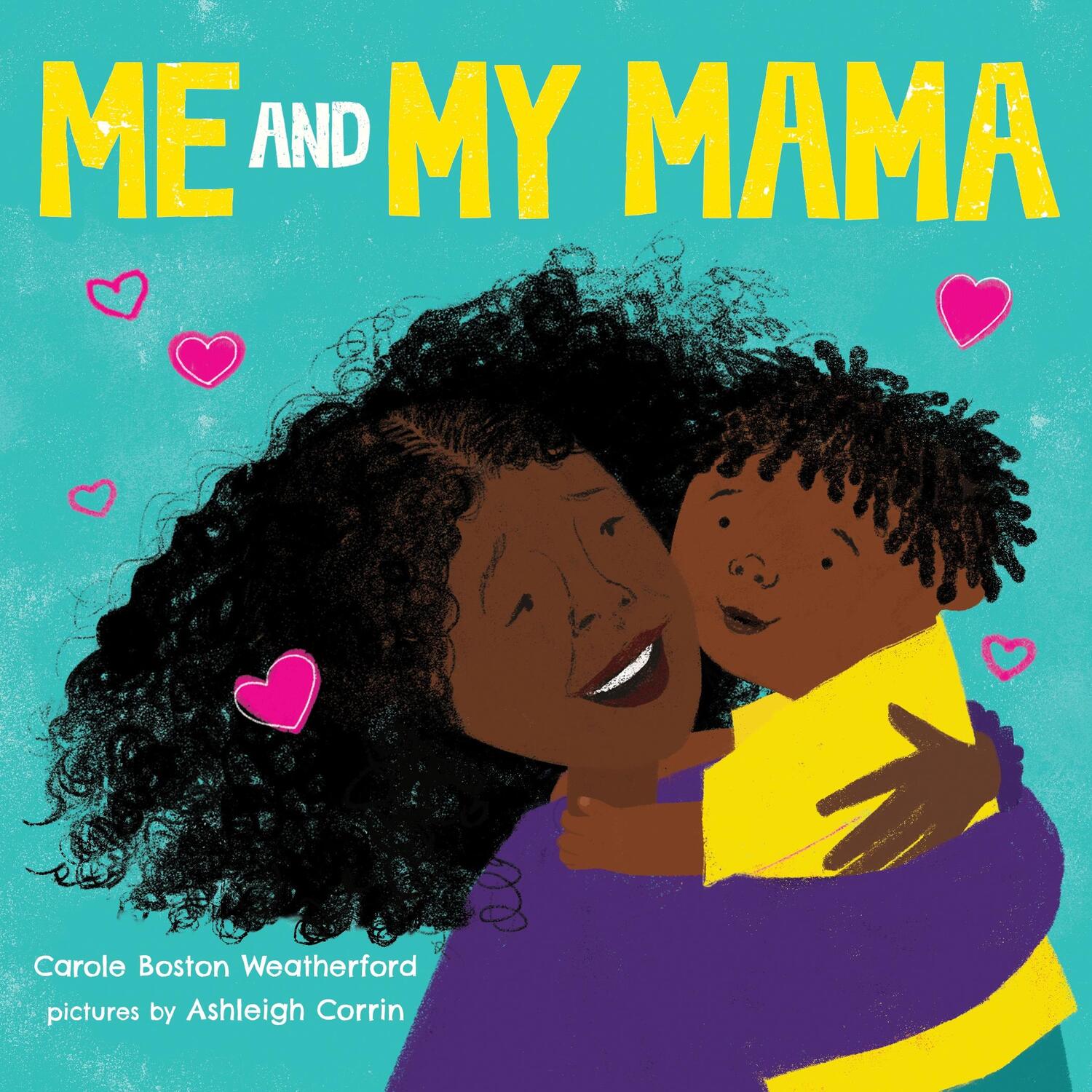 Cover: 9781728242460 | Me and My Mama | Carole Weatherford | Buch | Englisch | 2022