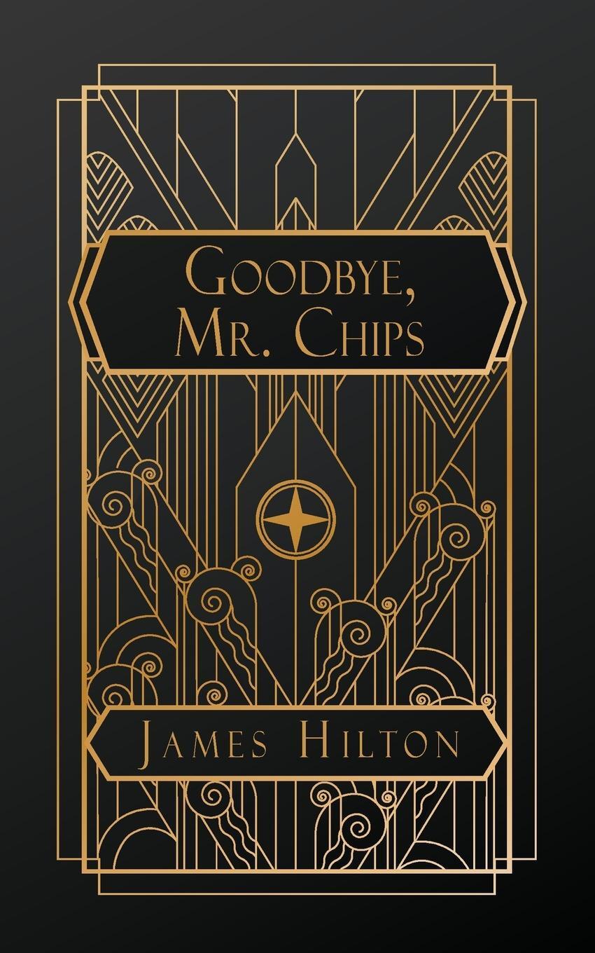 Cover: 9798330347964 | Goodbye Mr. Chips | James Hilton | Taschenbuch | Paperback | Englisch