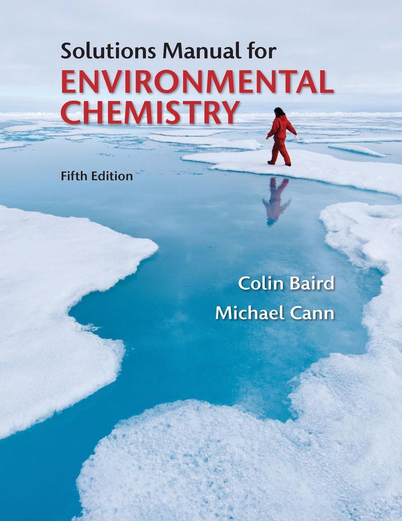 Cover: 9781464106460 | Student Solutions Manual for Environmental Chemistry | MICHAEL CANN