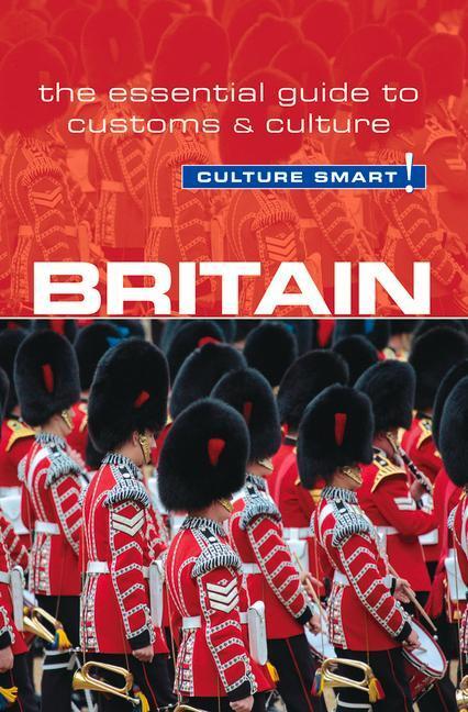 Cover: 9781857337150 | Britain - Culture Smart! | The Essential Guide to Customs & Culture