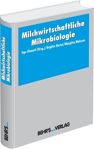 Cover: 9783899470499 | Milchwirtschaftliche Mikrobiologie | Inge Riemelt (u. a.) | Buch