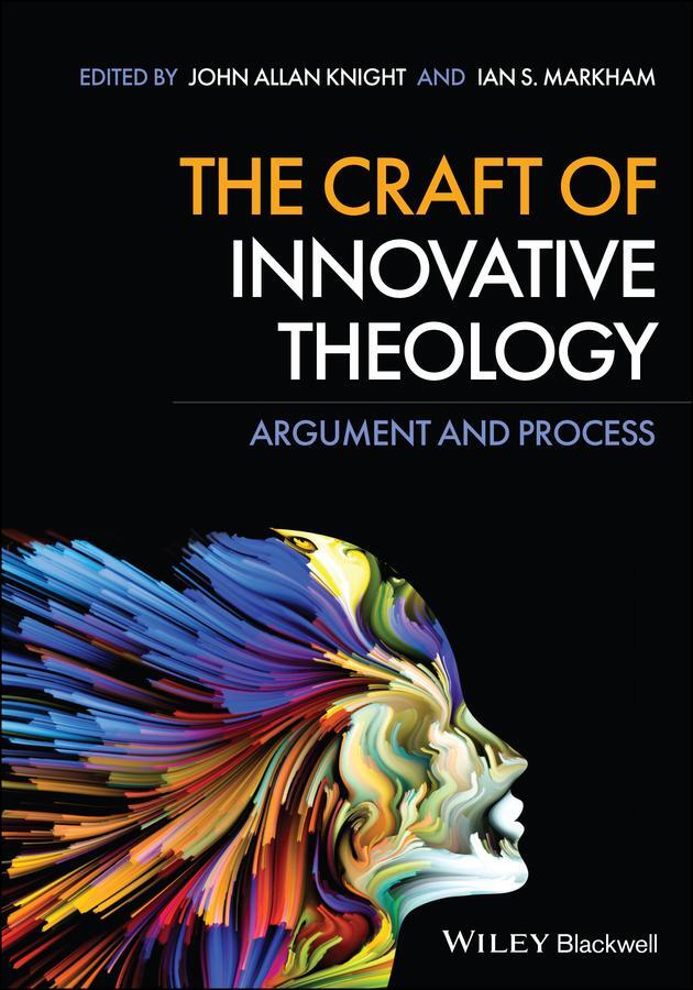 Cover: 9781119601555 | The Craft of Innovative Theology | Argument and Process | Taschenbuch