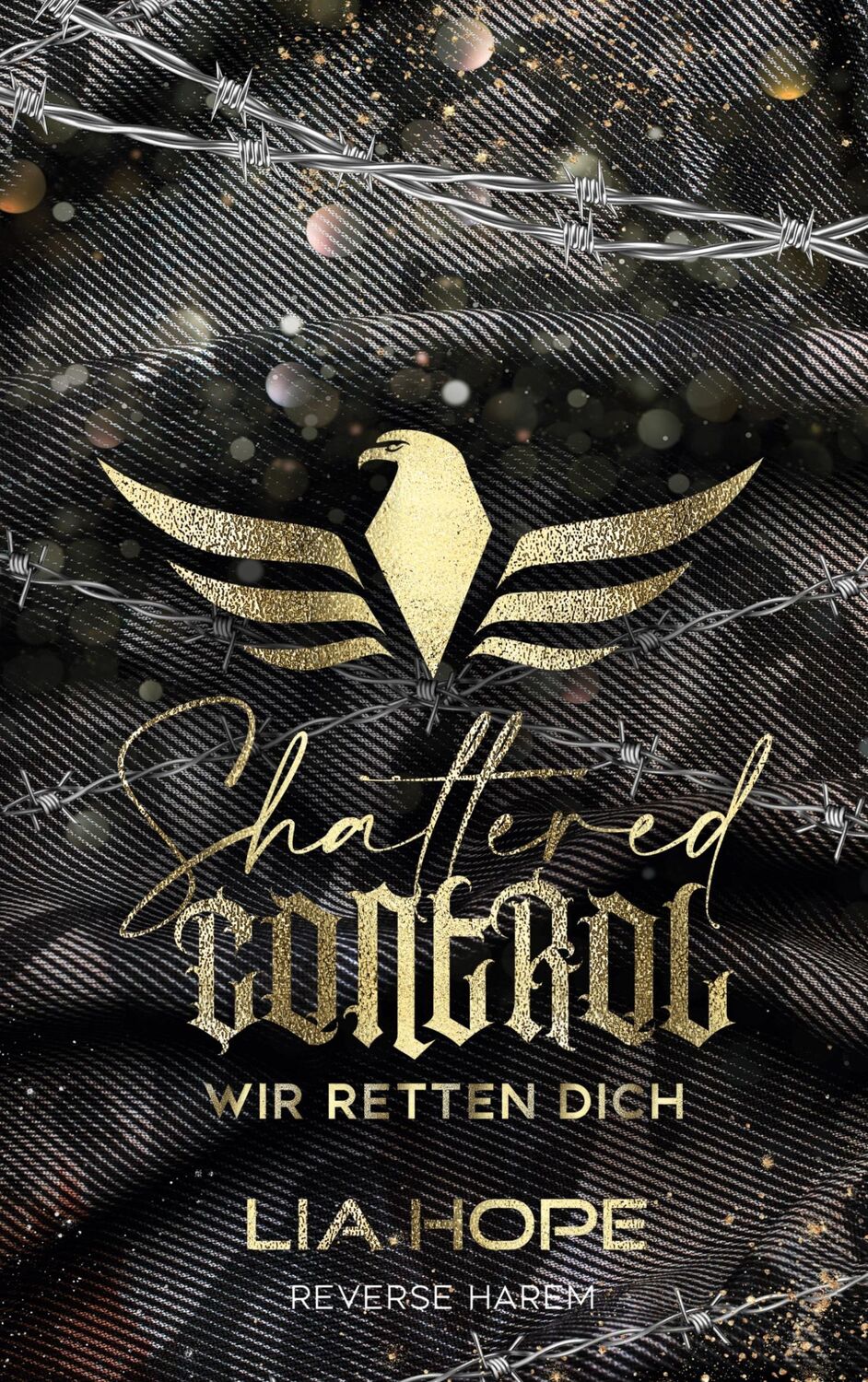 Cover: 9783757805838 | Shattered Control | Wir retten Dich | Lia Hope | Taschenbuch | 318 S.