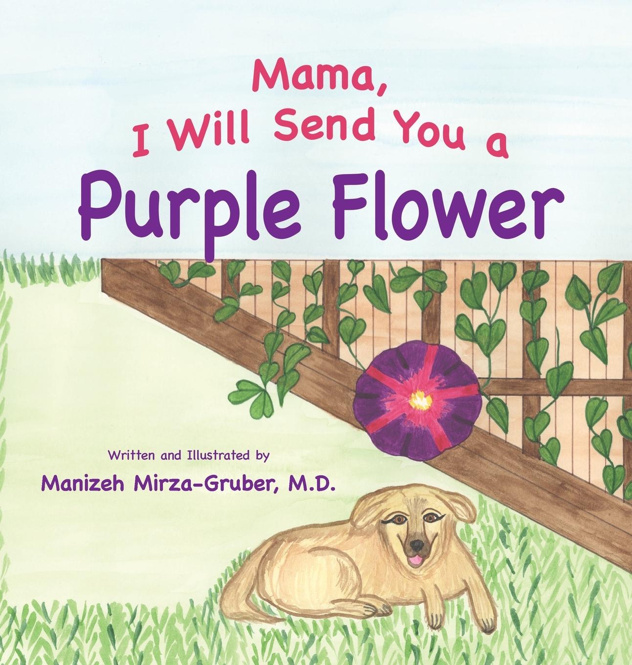 Cover: 9781779441898 | Mama, I Will Send You a Purple Flower | Manizeh Mirza-Gruber | Buch