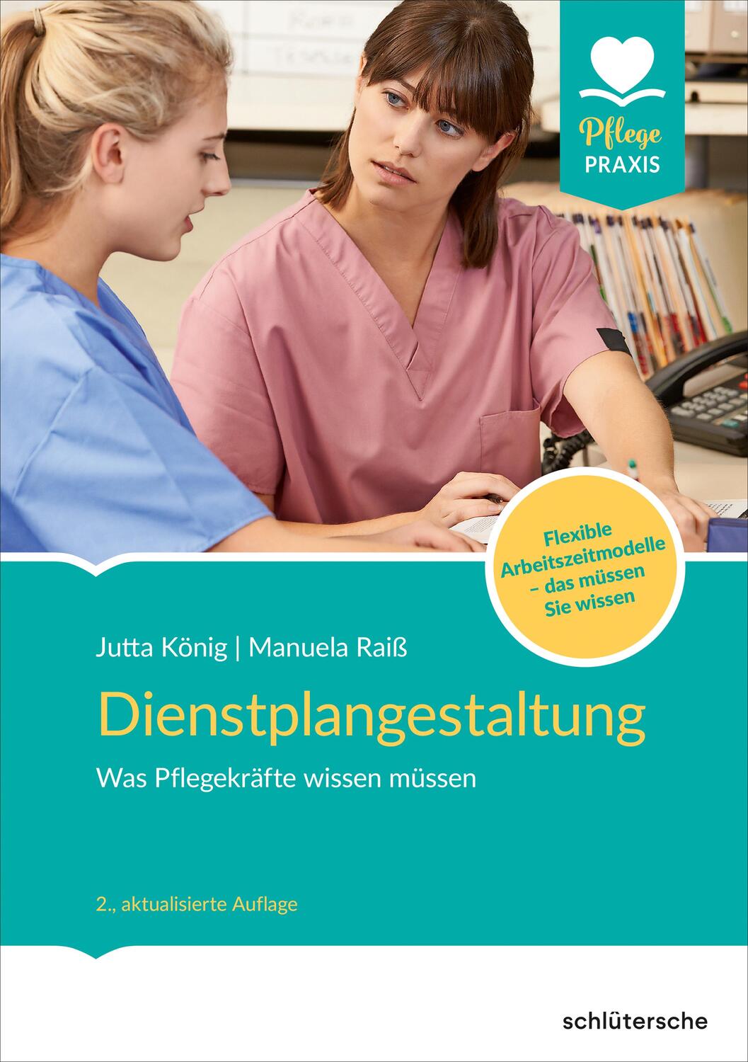 Cover: 9783842608252 | Dienstplangestaltung | Jutta König (u. a.) | Taschenbuch | Deutsch