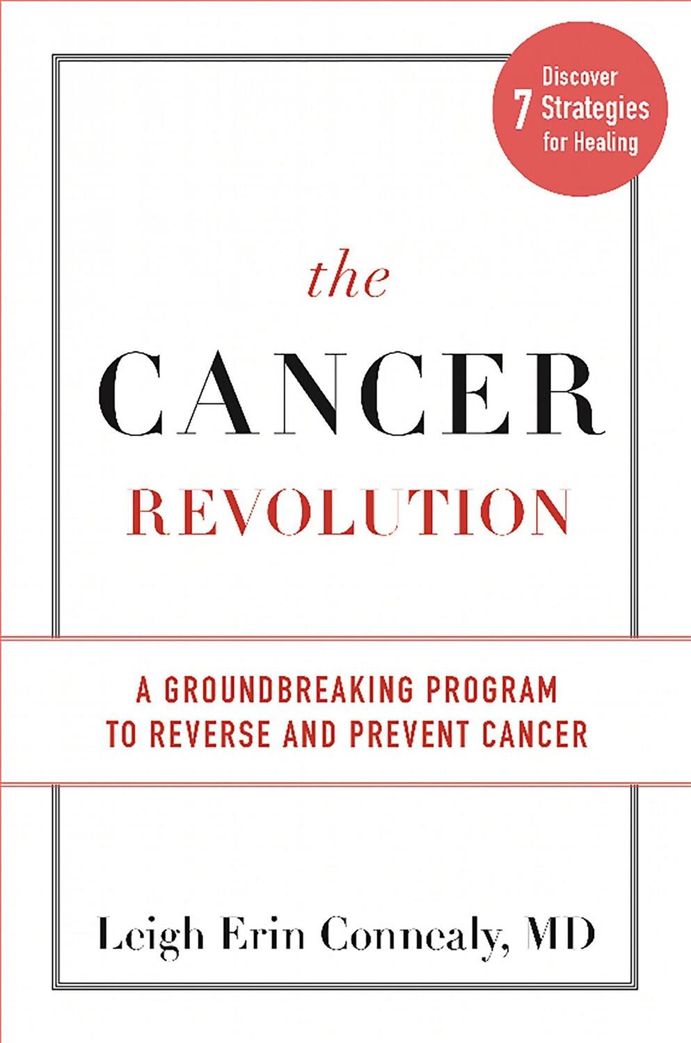 Cover: 9780738218458 | The Cancer Revolution | Leigh Erin Connealy | Buch | Gebunden | 2017