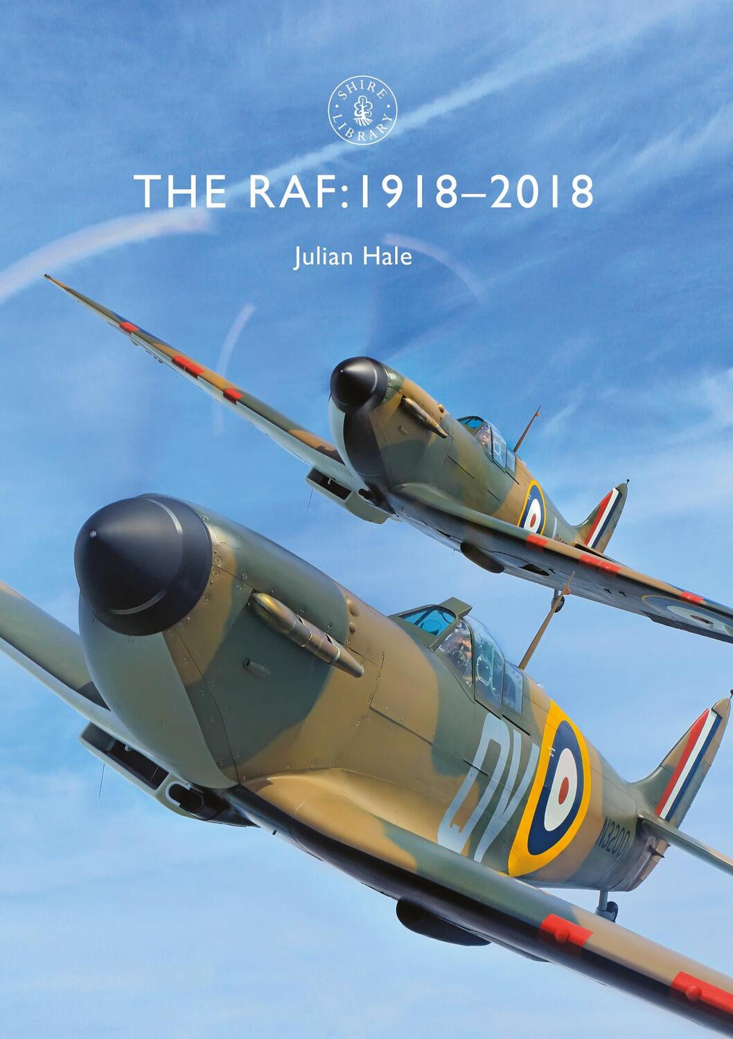 Cover: 9781784422431 | The RAF | 1918-2018 | Julian Hale | Taschenbuch | 2018