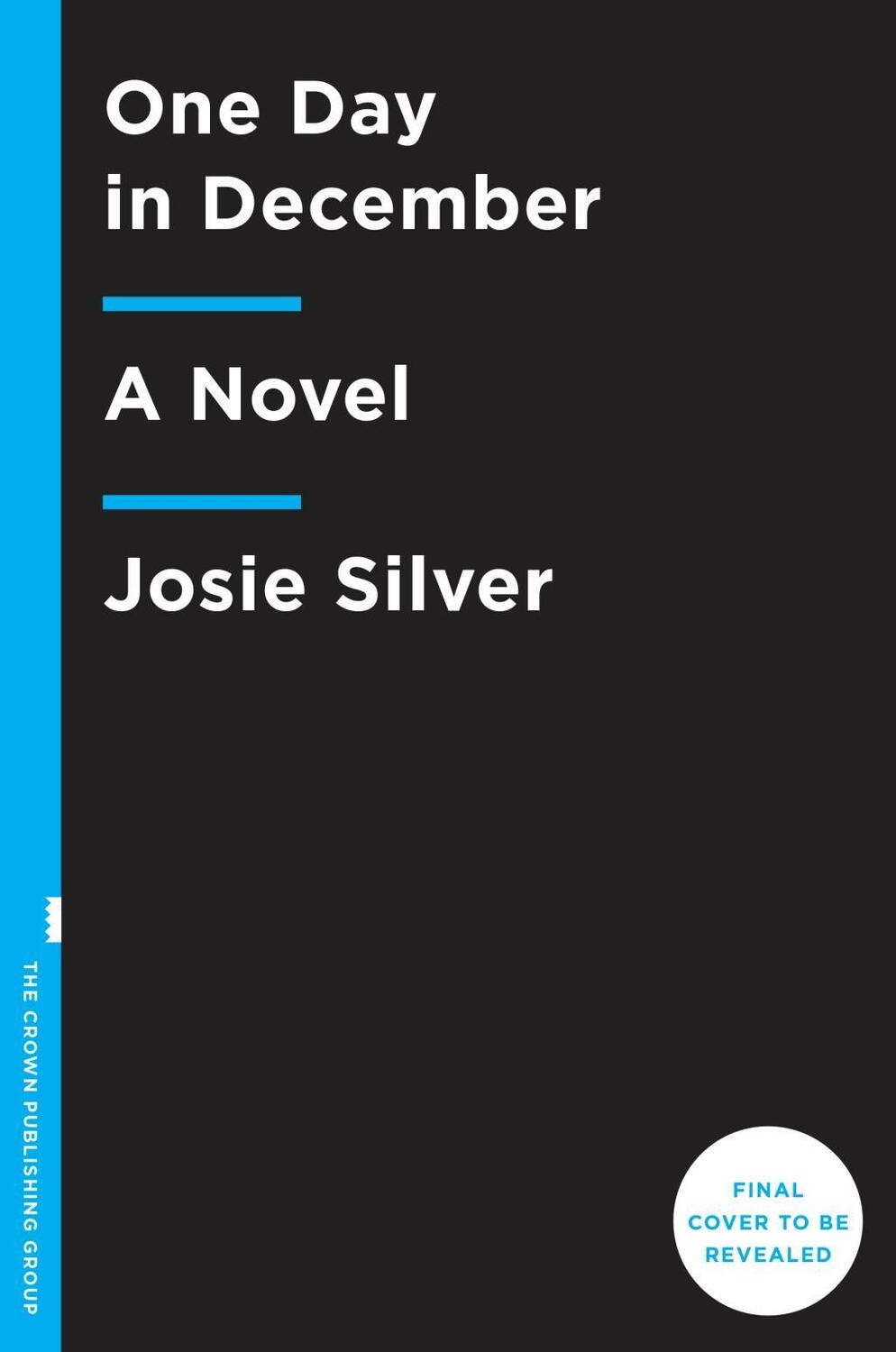 Cover: 9780525574682 | One Day in December | Josie Silver | Taschenbuch | Englisch | 2018