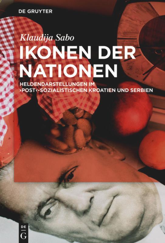 Cover: 9783110518481 | Ikonen der Nationen | Klaudija Sabo | Buch | X | Deutsch | 2017