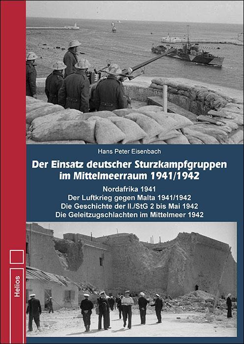 Cover: 9783869332932 | Der Einsatz deutscher Sturzkampfgruppen im Mittelmeeraum 1941/1942