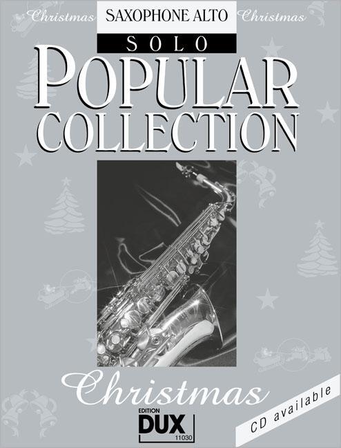 Cover: 9783868491432 | Popular Collection Christmas | Saxophone Alto Solo | Arturo Himmer