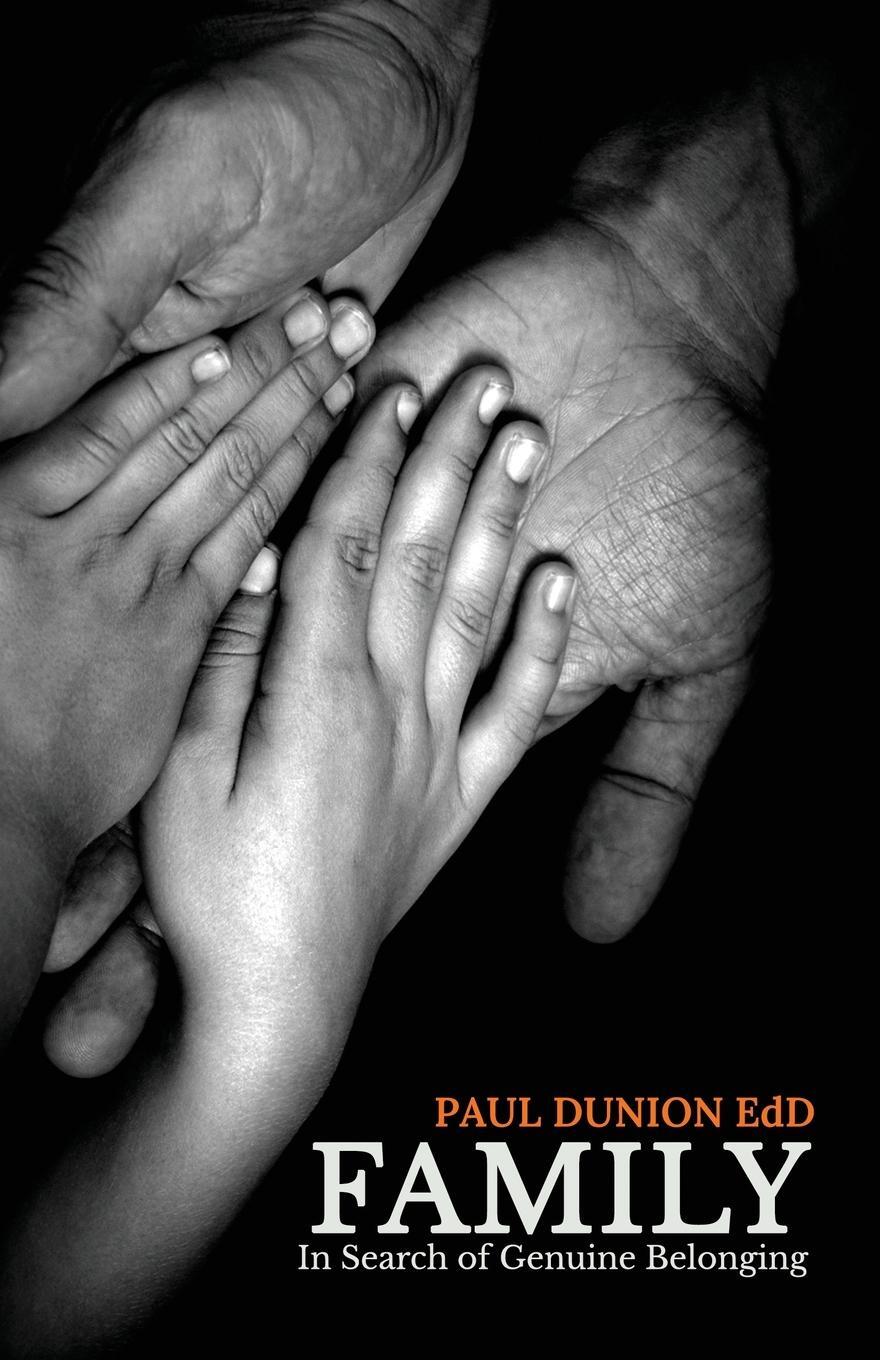 Cover: 9798891321113 | Family | In Search Of Genuine Belonging | Paul Dunion Edd | Buch