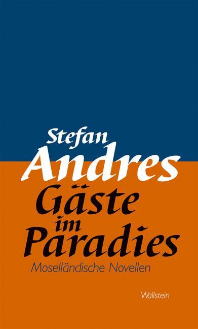 Cover: 9783835302518 | Werke in Einzelausgaben / Gäste im Paradies | Stefan Andres | Buch