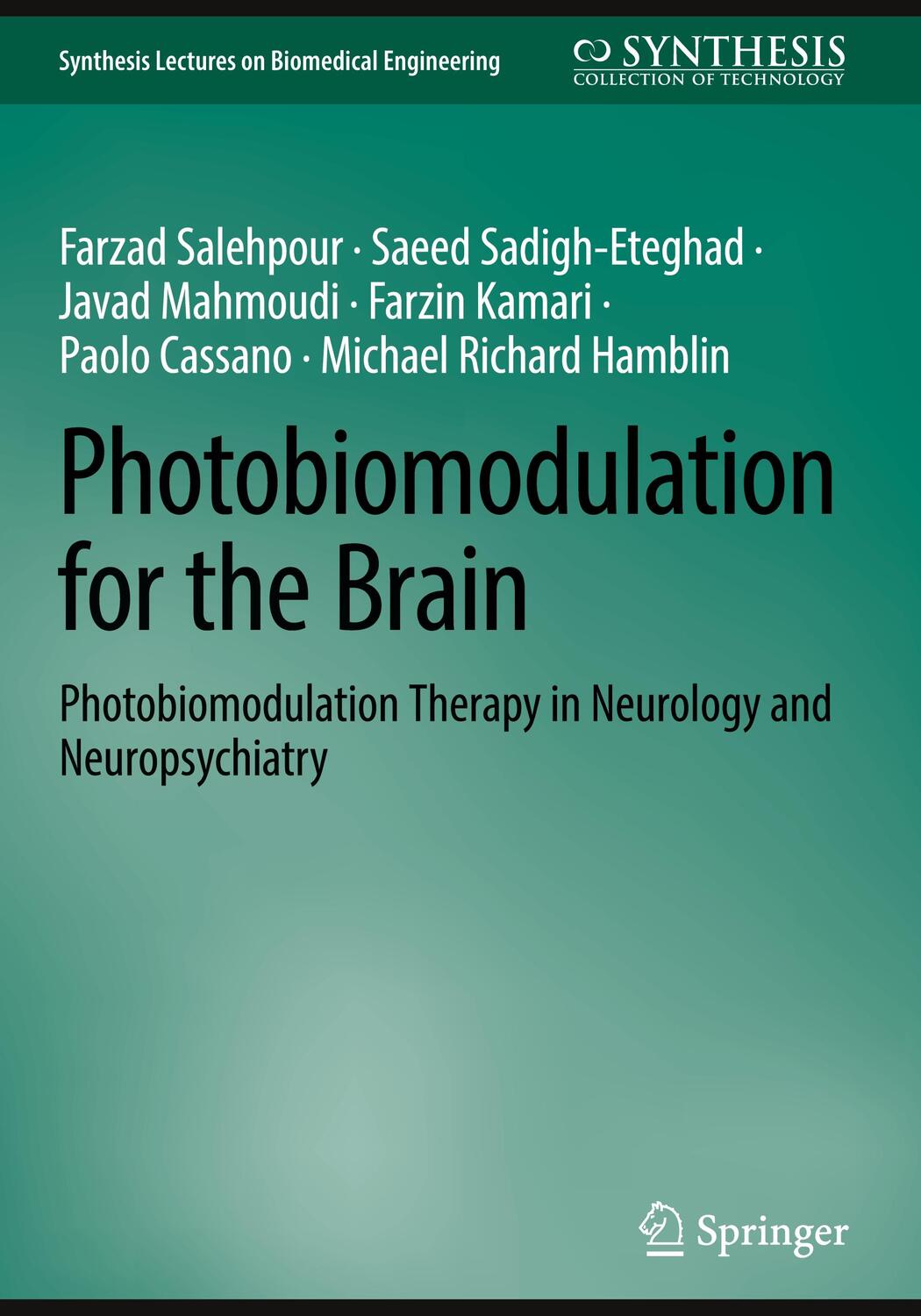 Cover: 9783031362309 | Photobiomodulation for the Brain | Farzad Salehpour (u. a.) | Buch