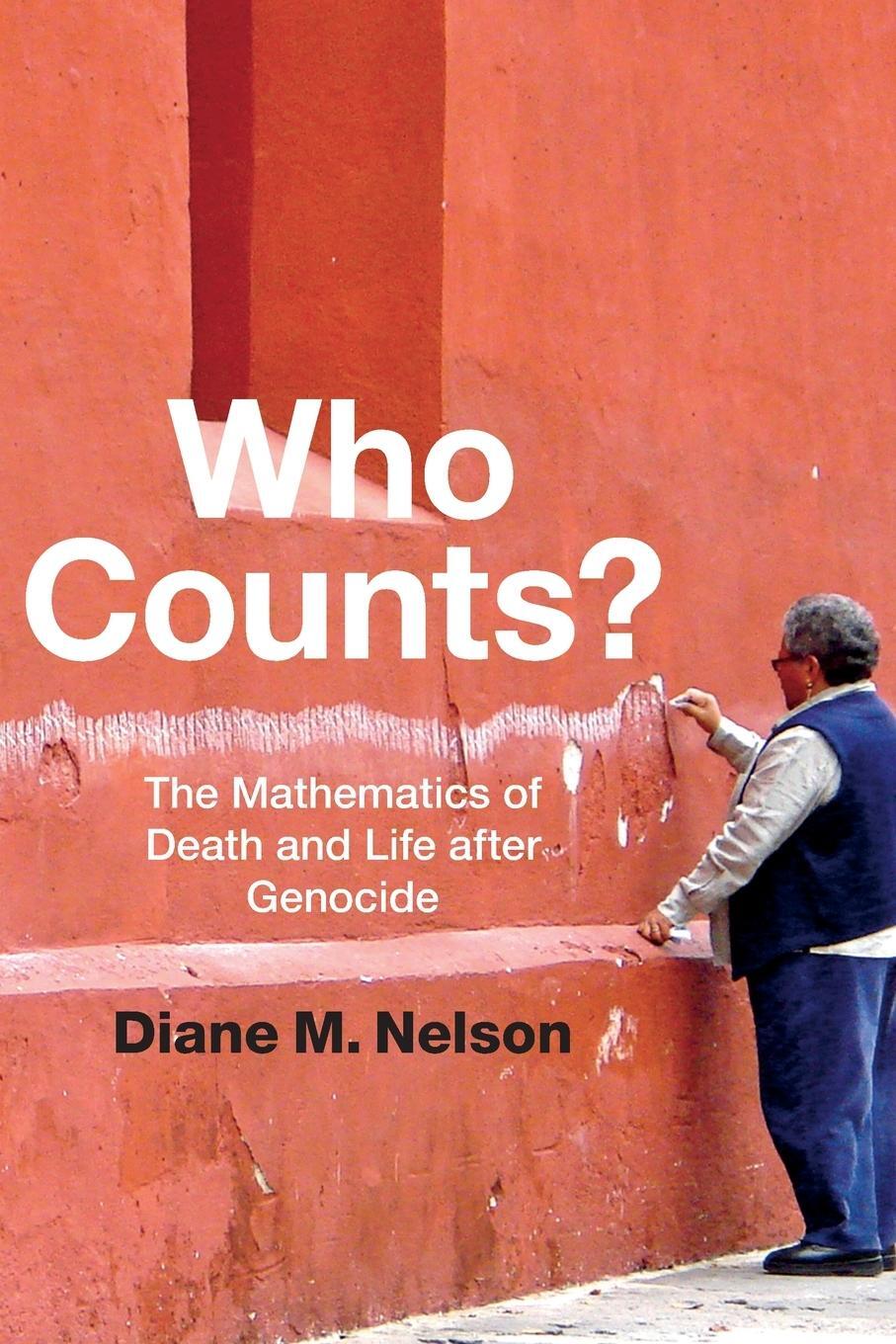 Cover: 9780822360056 | Who Counts? | The Mathematics of Death and Life after Genocide | Buch