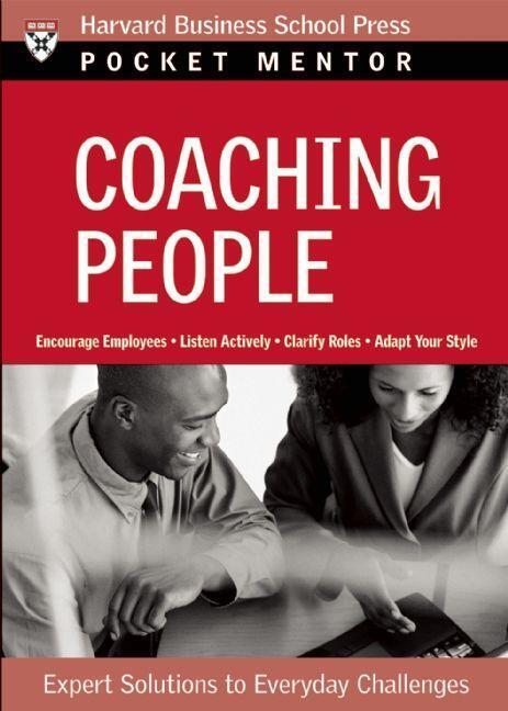 Cover: 9781422103470 | Coaching People | Expert Solutions to Everyday Challenges | Press