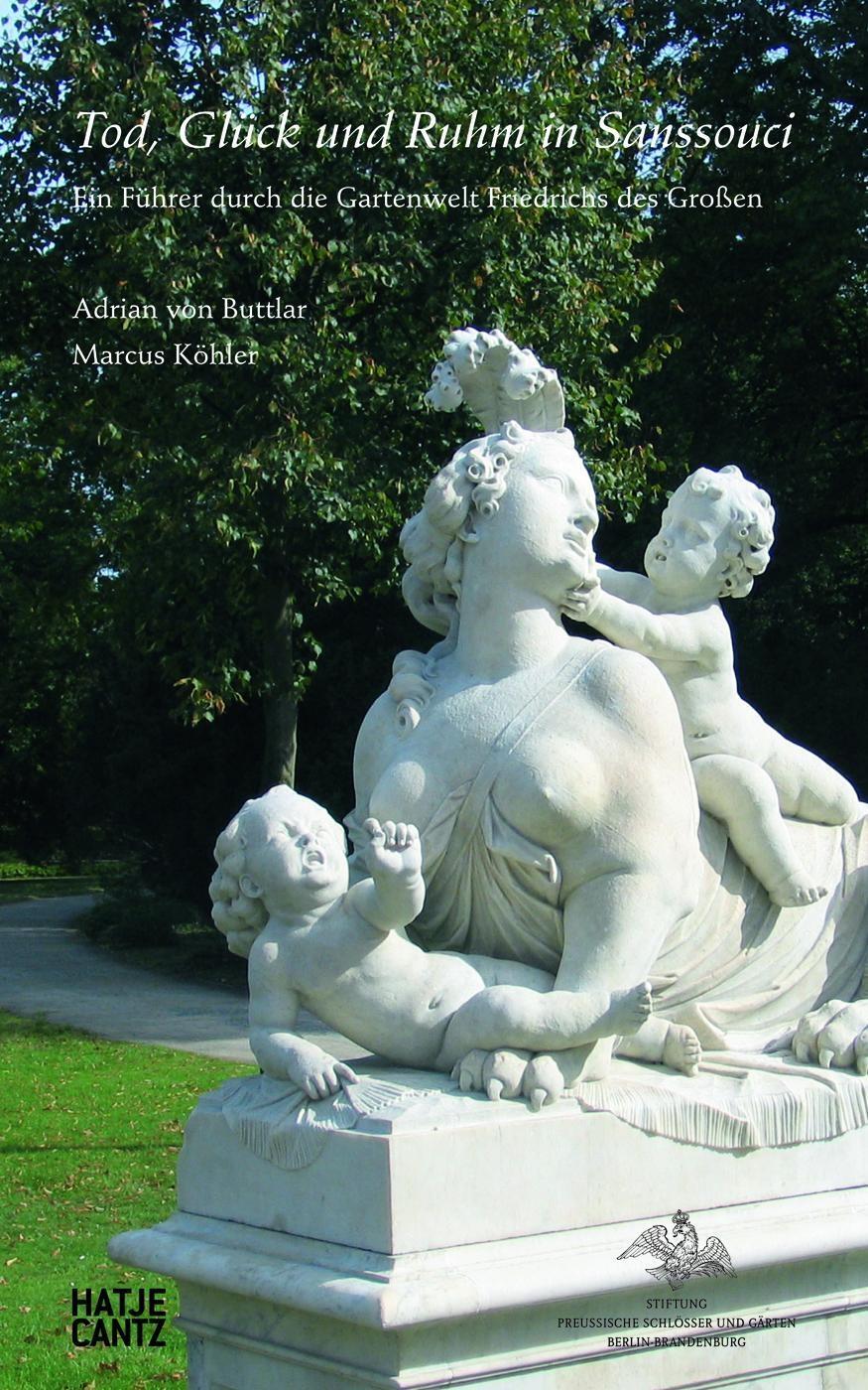 Cover: 9783775733144 | Tod, Glück und Ruhm in Sanssouci | Buch | 160 S. | Deutsch | 2012