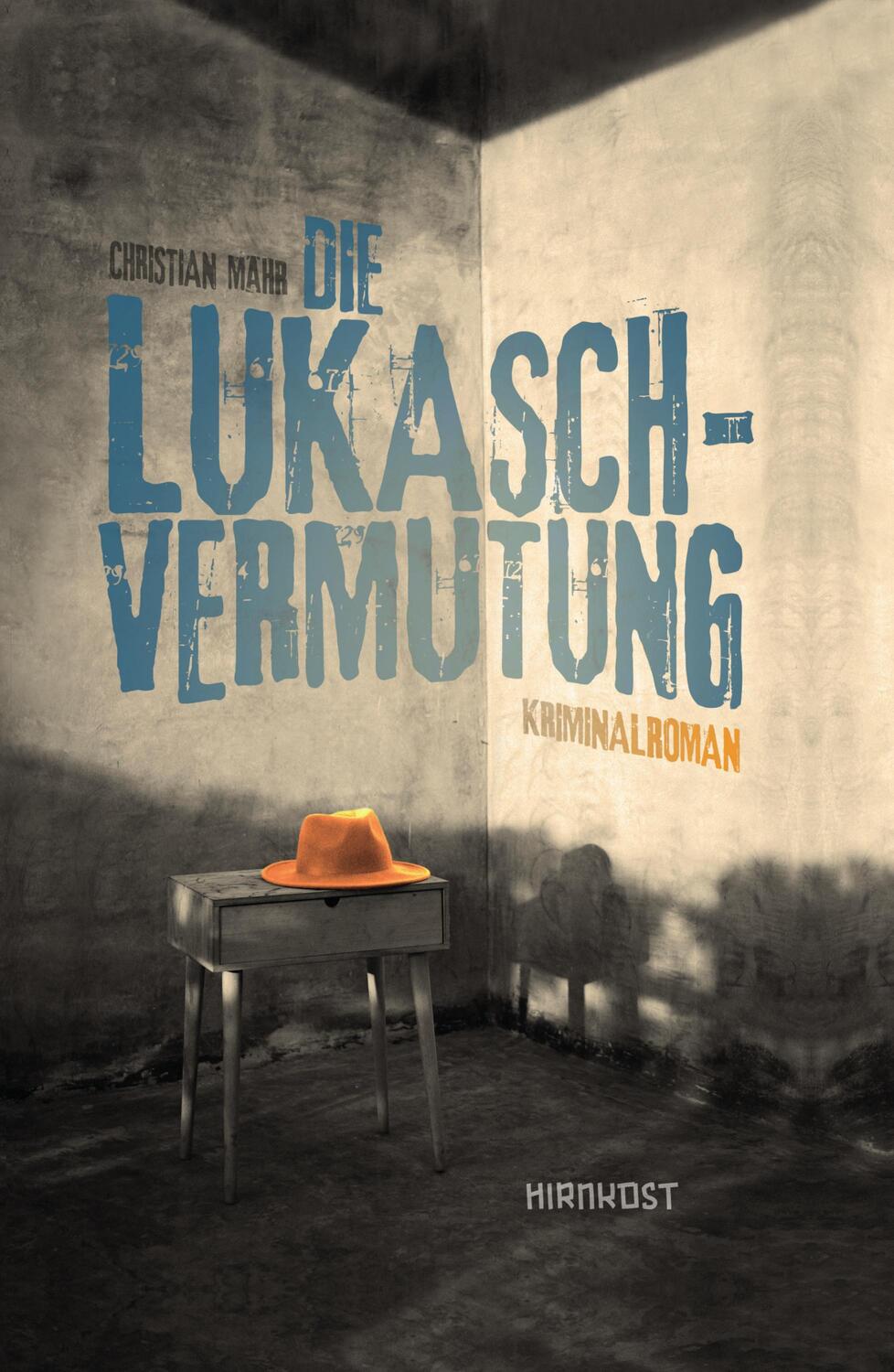 Cover: 9783949452758 | Die Lukasch-Vermutung | Kriminalroman | Christian Mähr | Buch | 2022