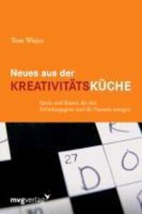 Cover: 9783868824193 | Neues aus der Kreativitätsküche | Tom Wujec | Taschenbuch | Paperback