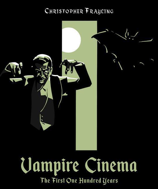 Cover: 9781909526884 | Vampire Cinema | Christopher Frayling | Buch | Gebunden | Englisch
