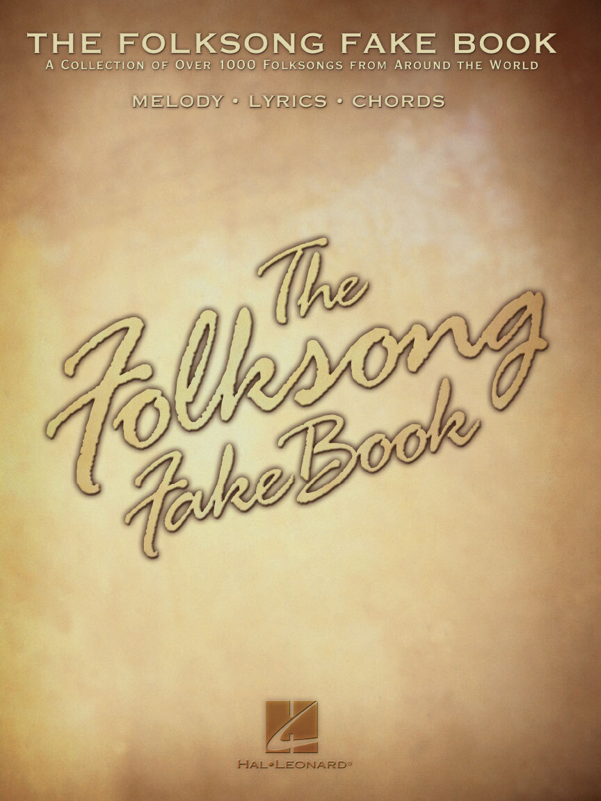 Cover: 73999907353 | The Folksong Fake Book | Fake Book | Buch | 2001 | Hal Leonard