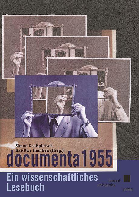 Cover: 9783737605564 | documenta 1955 | Ein wissenschaftliches Lesebuch | Großpietsch (u. a.)