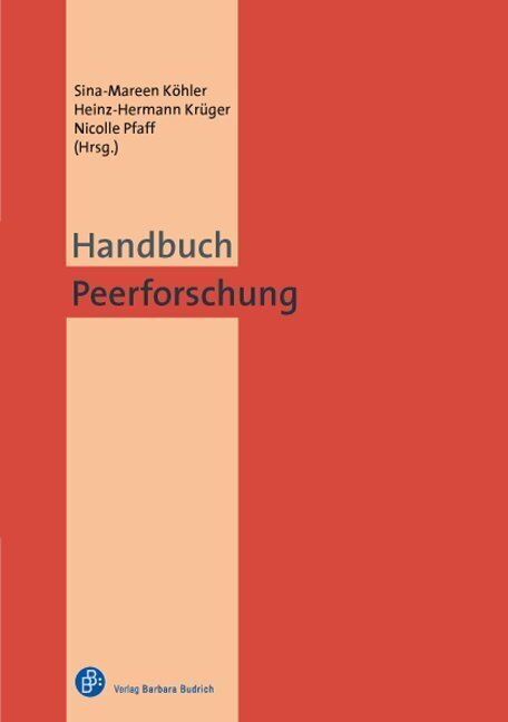 Cover: 9783847406990 | Handbuch Peerforschung | Sina-Mareen Köhler (u. a.) | Taschenbuch
