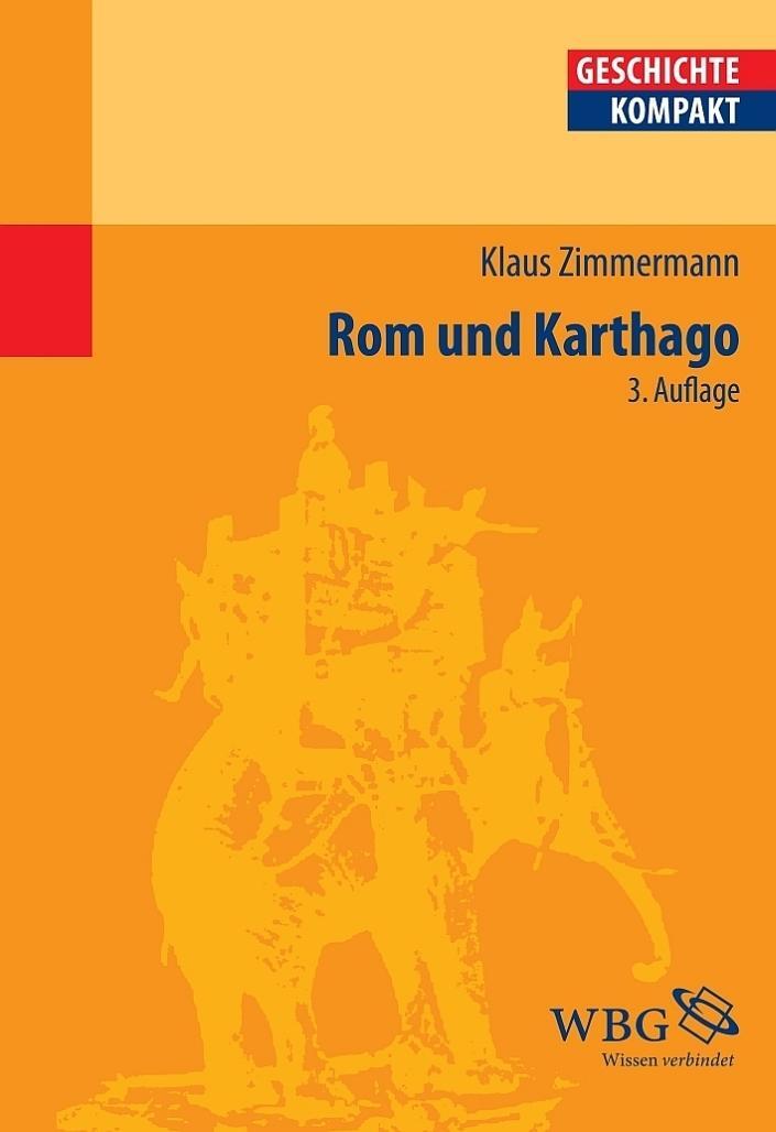 Cover: 9783534260256 | Rom und Karthago | Klaus Zimmermann | Taschenbuch | Geschichte kompakt