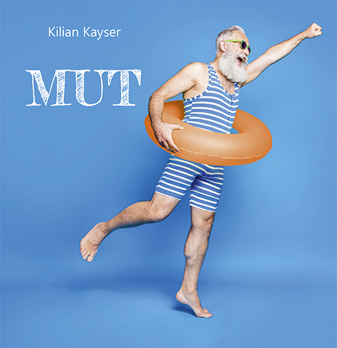 Cover: 9783760019529 | Mut | Kilian Kayser | Buch | 48 S. | Deutsch | 2024
