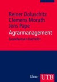 Cover: 9783825235871 | Agrarmanagement | Reiner/Pape, Jens (Prof. Doluschitz (u. a.) | Buch