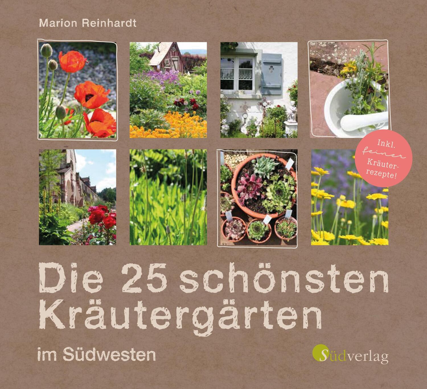 Cover: 9783878001010 | Die 25 schönsten Kräutergärten im Südwesten | Marion Reinhardt | Buch