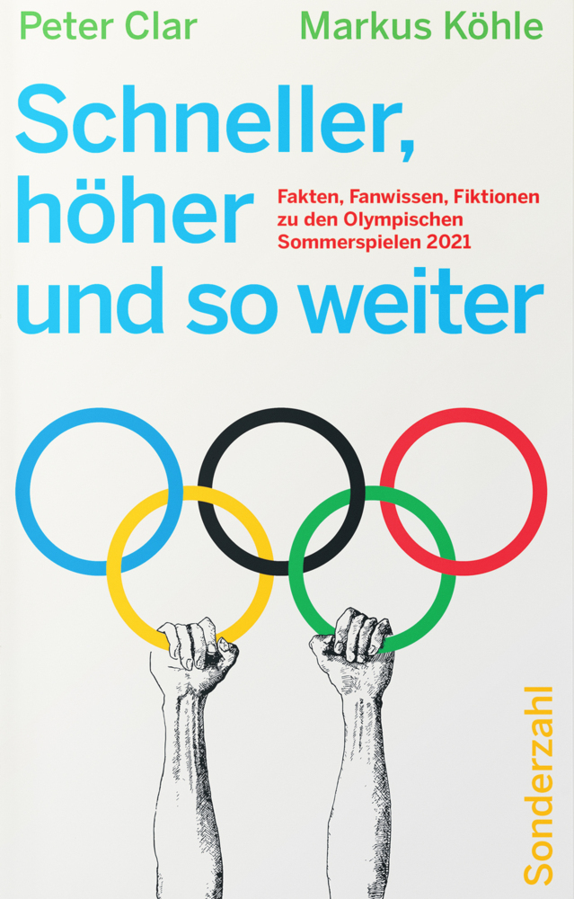 Cover: 9783854495468 | Schneller, höher und so weiter | Markus Köhle (u. a.) | Buch | Deutsch
