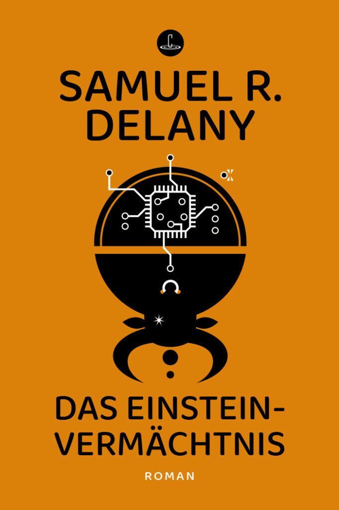 Cover: 9783910914162 | Das Einstein-Vermächtnis | Roman | Samuel R. Delany | Taschenbuch