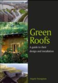 Cover: 9781847972965 | Green Roofs | A guide to their design and installation | Youngman