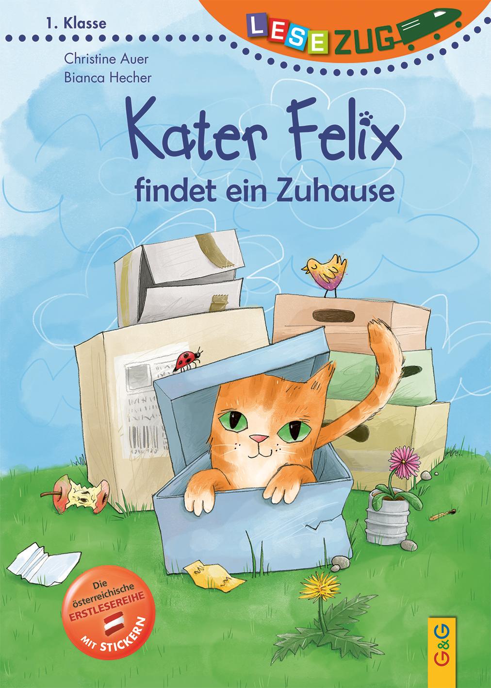 Cover: 9783707422399 | LESEZUG/1. Klasse: Kater Felix findet ein Zuhause | Christine Auer