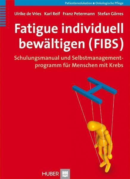 Cover: 9783456850283 | Fatigue individuell bewältigen (FIBS) | Ulrike de Vries (u. a.) | Buch