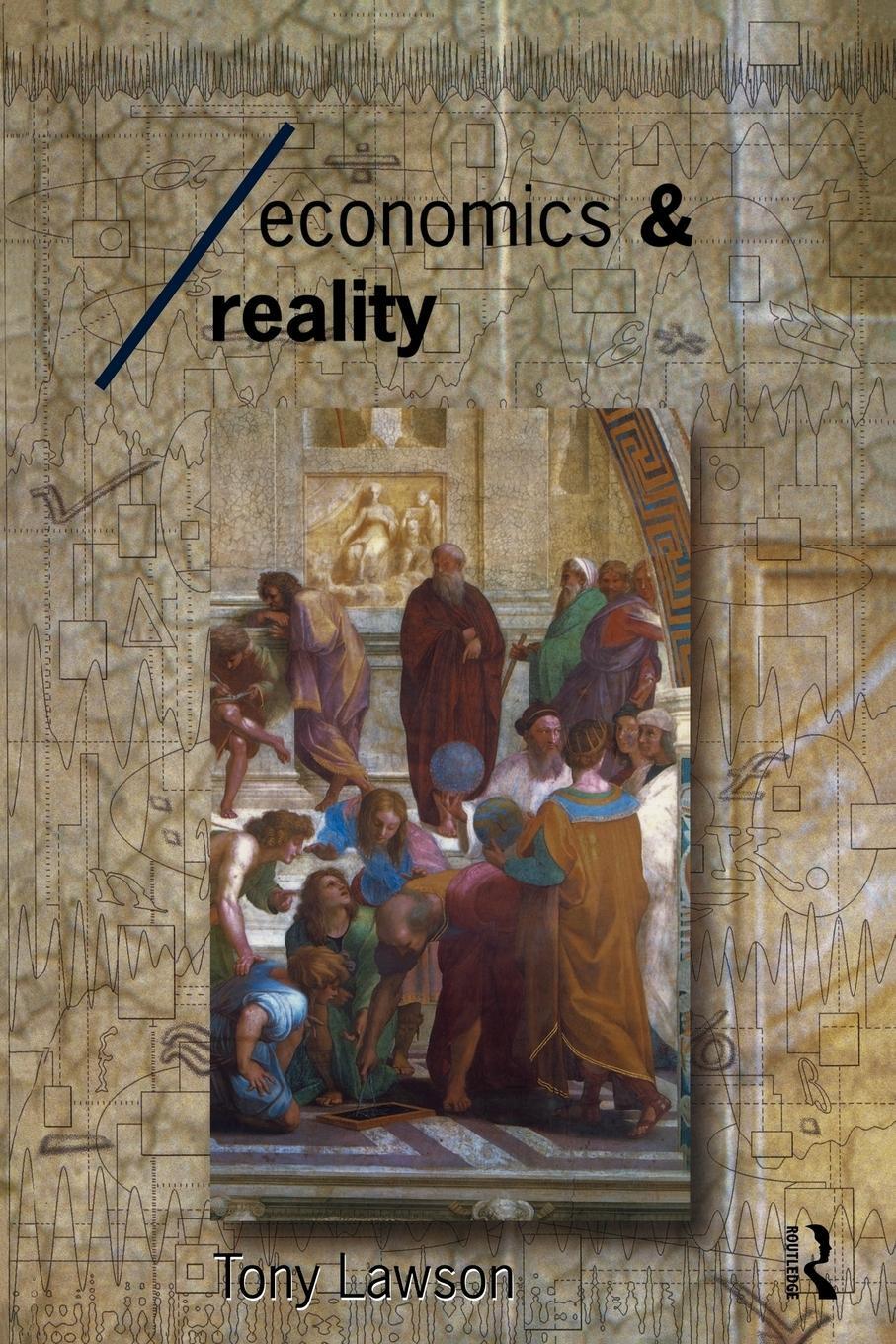 Cover: 9780415154215 | Economics and Reality | Tony Lawson | Taschenbuch | Paperback | 1997