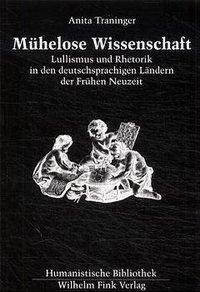 Cover: 9783770535798 | Mühelose Wissenschaft | Anita Traninger | Taschenbuch | Deutsch | 2001